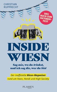 Inside Wiesn, das Buch zum Oktoberfest